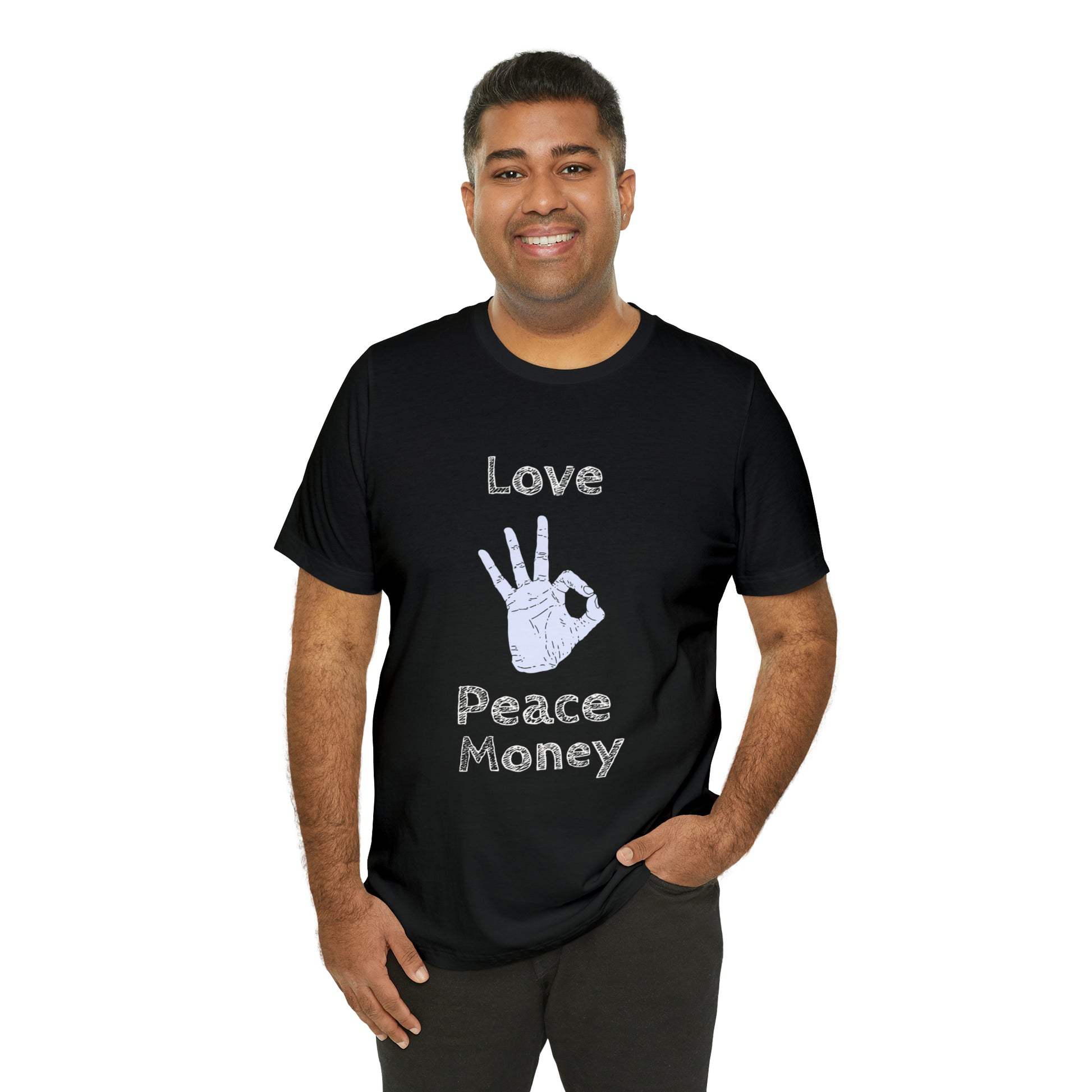 Peace Love Money Shirt, Happiness T-Shirt , Unisex Shirt, Inspirational Tee, Peace Shirt, Love Shirt - owl2you